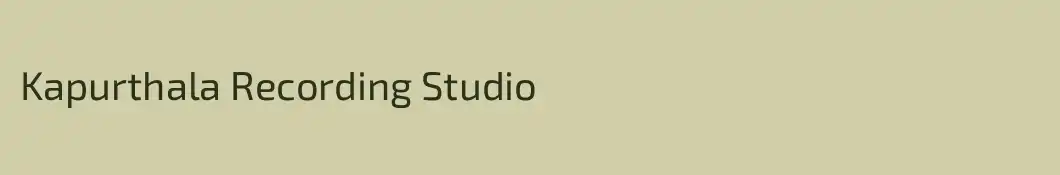 Kapurthala Recording Studio